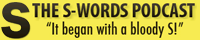 Dom's podcast S-Words